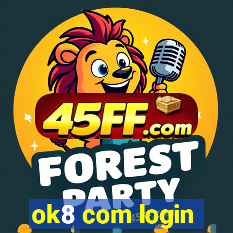ok8 com login